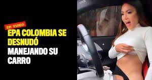 Epa Colombia Desnuda XXX