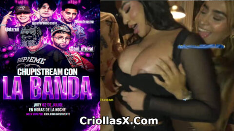 Chupistream con los momentos de la banda caliente